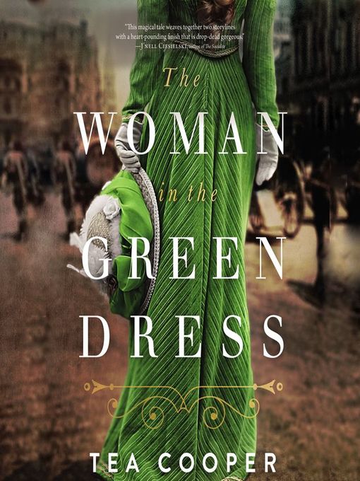 Title details for The Woman in the Green Dress by Tea  Cooper - Available